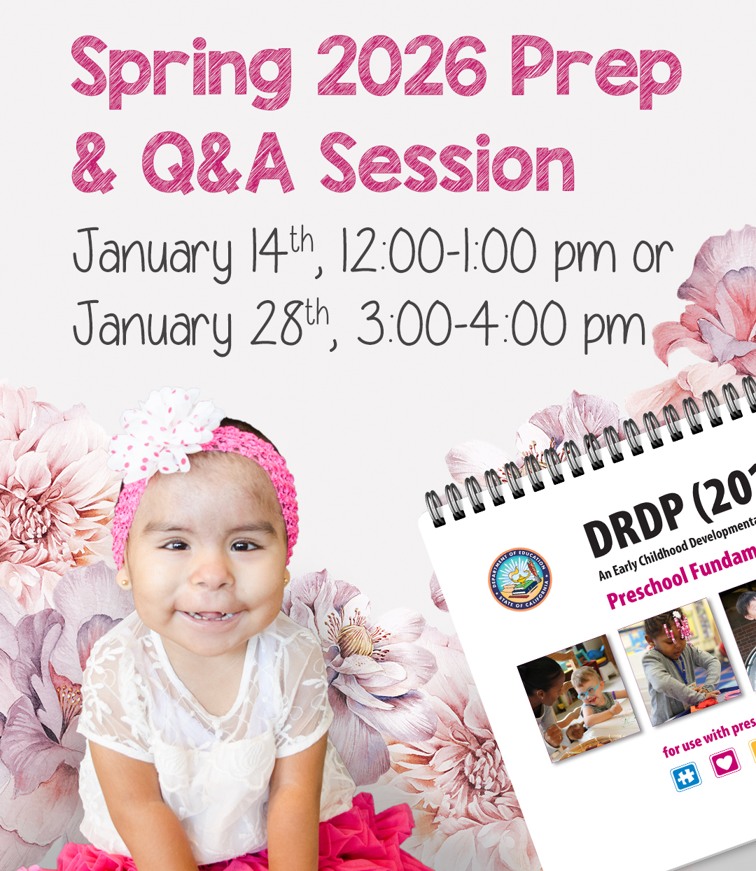 Spring 2026 Prep and Q and A Session, Wednesday January 14th 12:00-1:00 pm or January 28th 3:00-4:00 pm