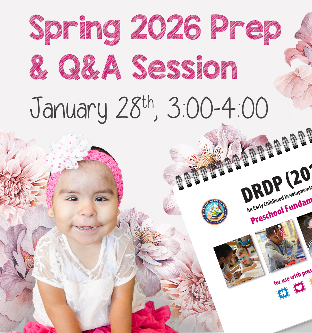 Spring 2026 Prep and Q and A Session, January 28th 3:00-4:00 pm